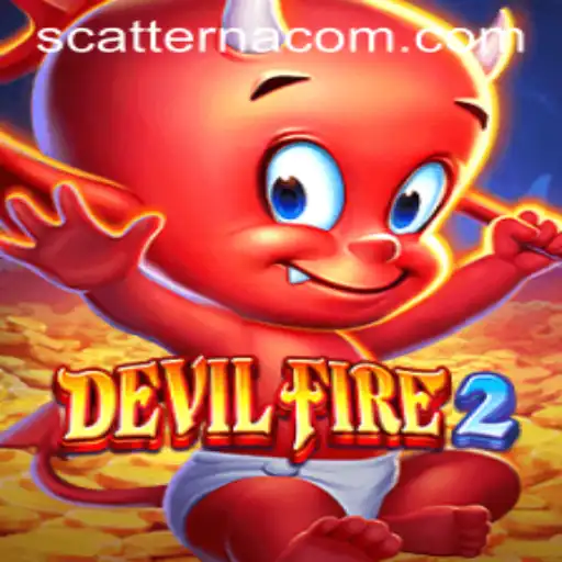 The Ultimate Guide to DevilFire2: Unraveling 'Scatter na Legit'
